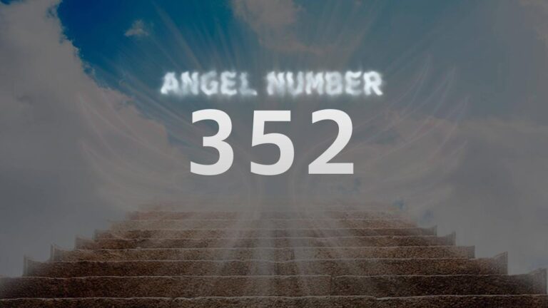 Discover the Meaning Behind Angel Number 352