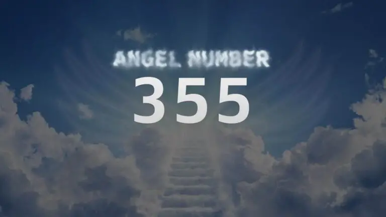 Angel Number 355: Discover Its Spiritual Meaning and Significance