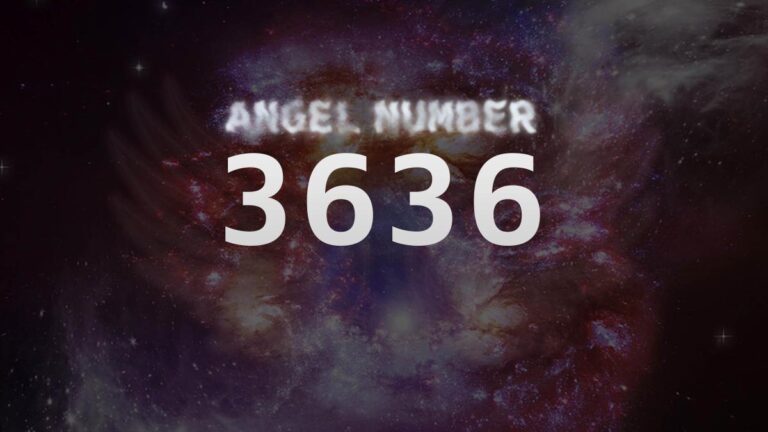 Angel Number 3636: Discover Its Meaning and Significance