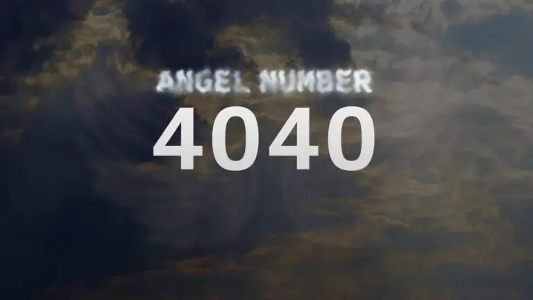 Angel Number 4040: What It Means and How to Interpret It