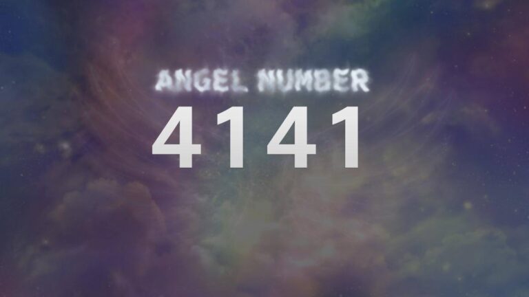 Angel Number 4141: Discover Its Meaning and Significance