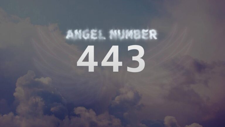 Angel Number 443: Meaning and Significance Explained