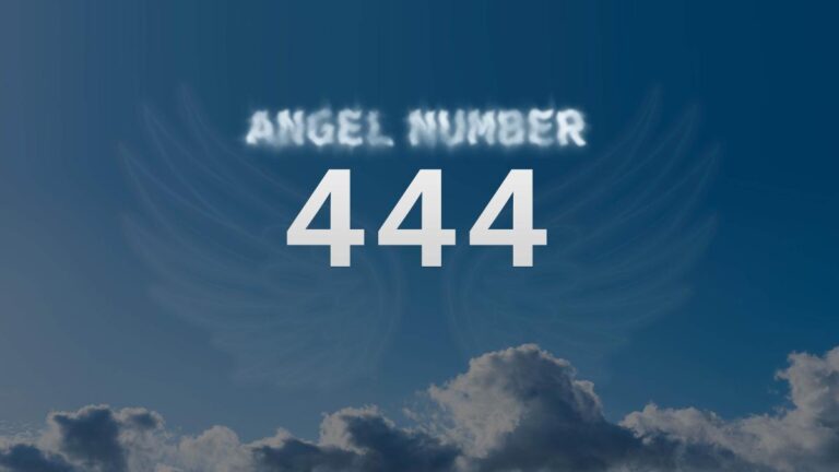 Angel Number 444: Discover its Powerful Meaning in Your Life