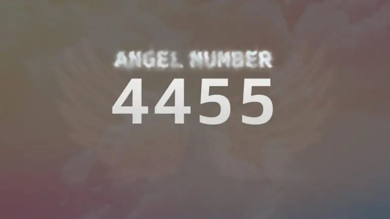 Discovering the Meaning of Angel Number 4455