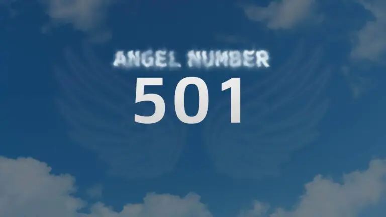 Angel Number 501: What Does It Mean and How to Interpret It