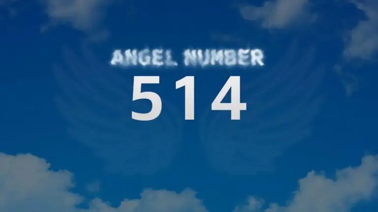 Angel Number 514: Discover the Meaning and Significance