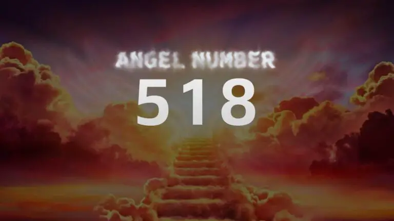 Angel Number 518: What It Means and How to Interpret It