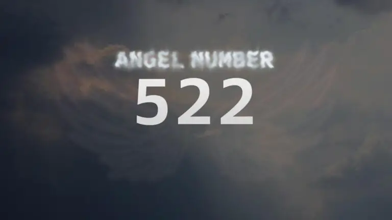 Angel Number 522: What Does It Mean and How to Interpret Its Message