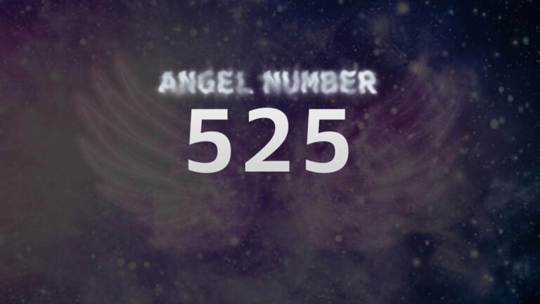 Angel Number 525: What Does It Mean and How to Interpret It?