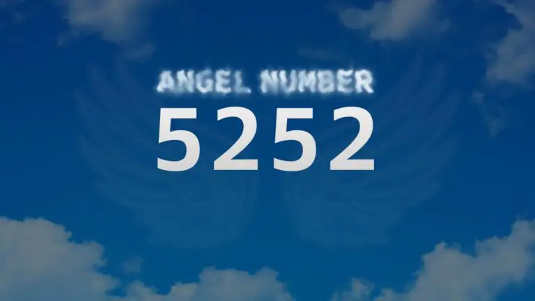 Angel Number 5252: Discover Its Meaning and Significance