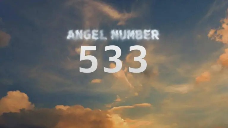 Angel Number 533: What It Means and How to Interpret It