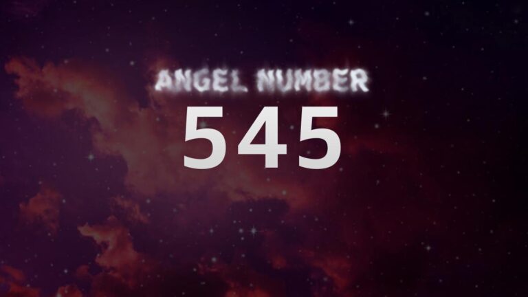 Angel Number 545: What It Means and How to Interpret It