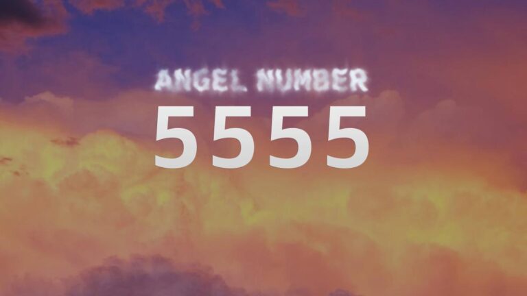 Angel Number 5555: What It Means and How to Interpret It