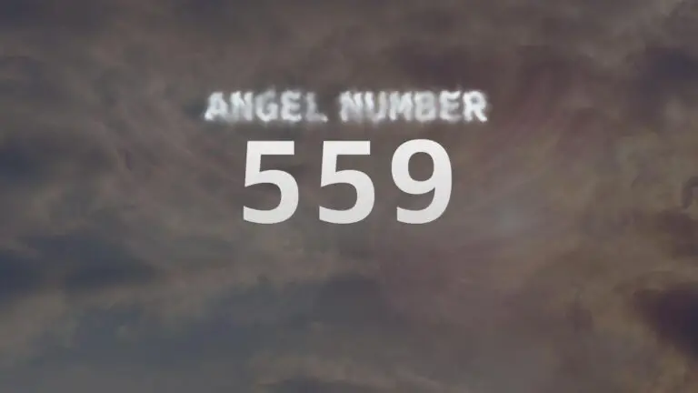 Angel Number 559: Discover Its Meaning and Spiritual Significance