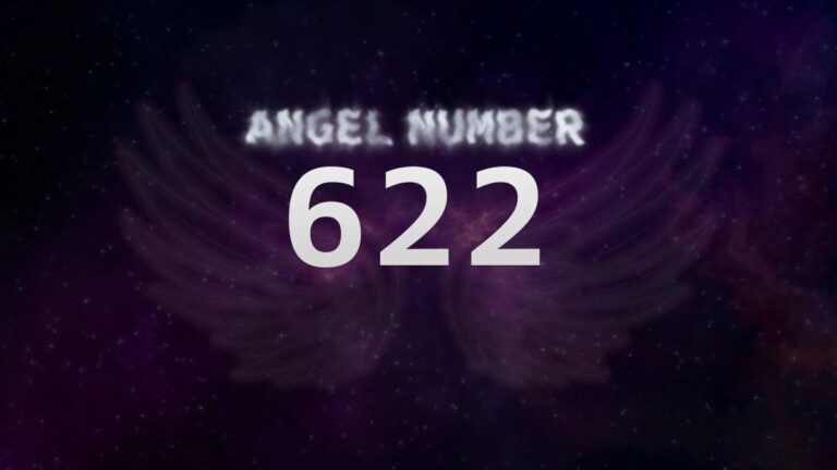 Angel Number 622: Discover its Meaning and Significance