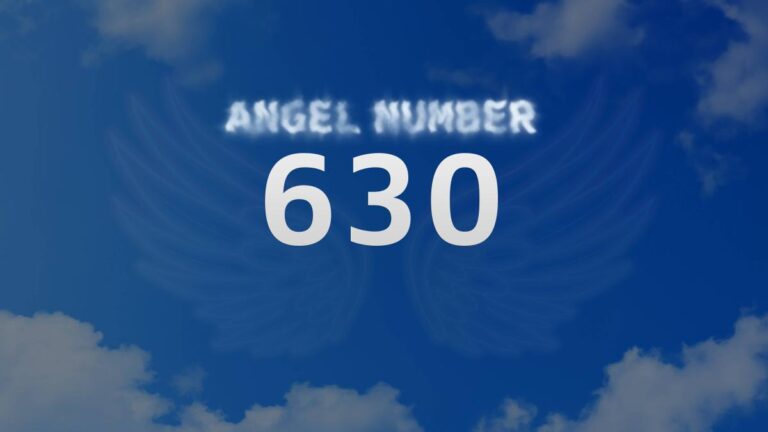 Angel Number 630: Meaning and Significance