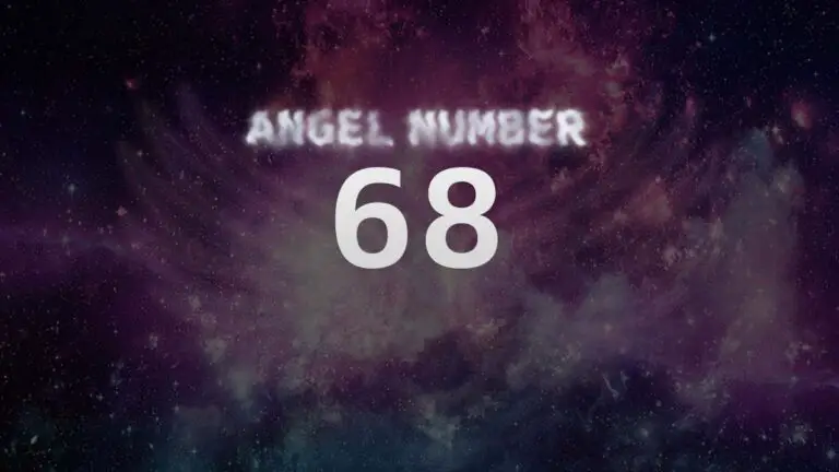 Angel Number 68: Discover the Meaning and Significance