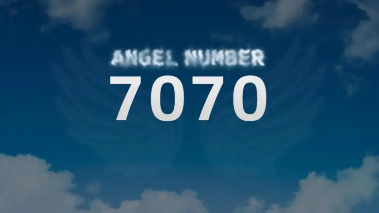 Angel Number 7070: What It Means and How to Interpret It