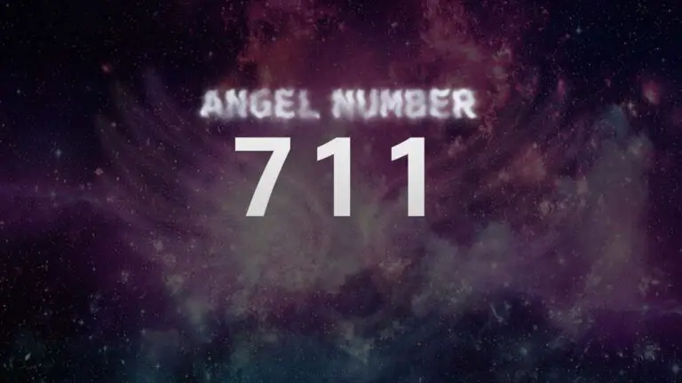Angel Number 711: What It Means and How to Interpret It