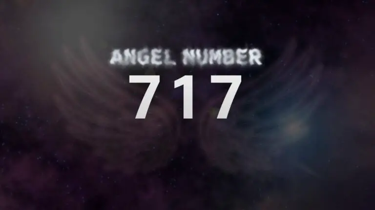 Angel Number 717: What Does It Mean and How to Interpret Its Message
