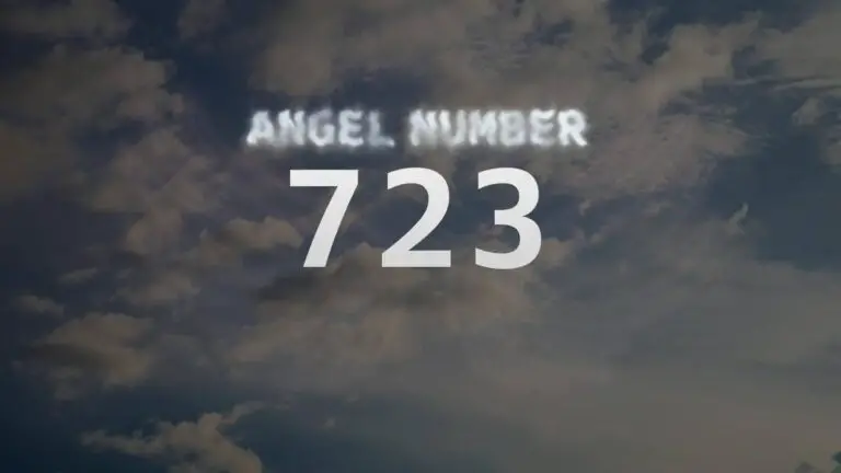 Angel Number 723: A Guide to its Meaning and Significance