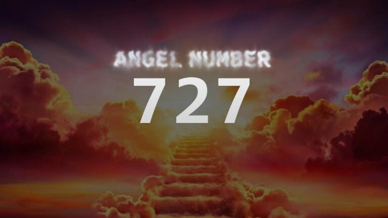 Discover the Meaning of Angel Number 727