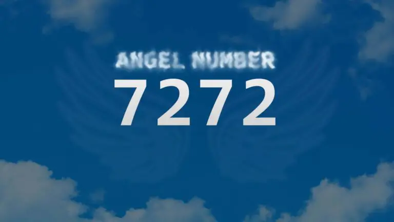 Angel Number 7272: What Does It Mean and How to Interpret It