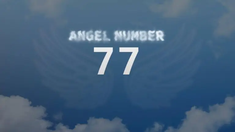 Angel Number 77: Meaning and Significance