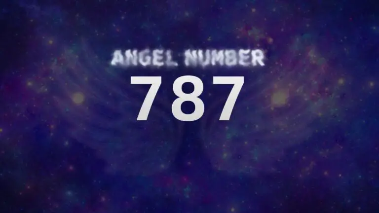 Angel Number 787: What It Means and How to Interpret It