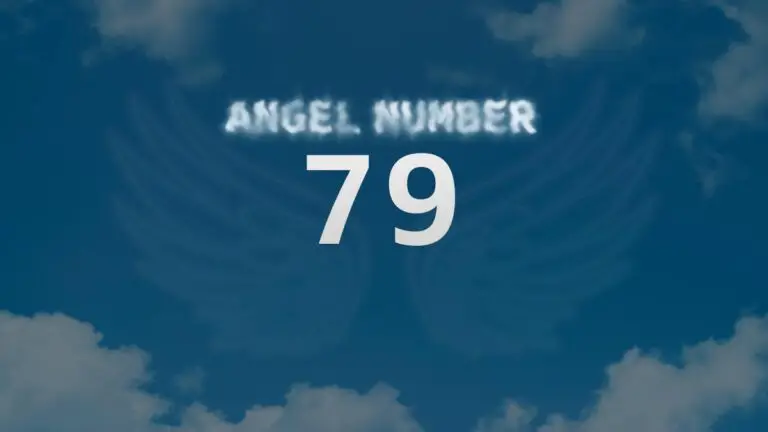 Angel Number 79: A Positive Sign of Progress and Inner Wisdom