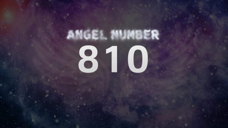 Angel Number 810: A Powerful Message of Spiritual Growth