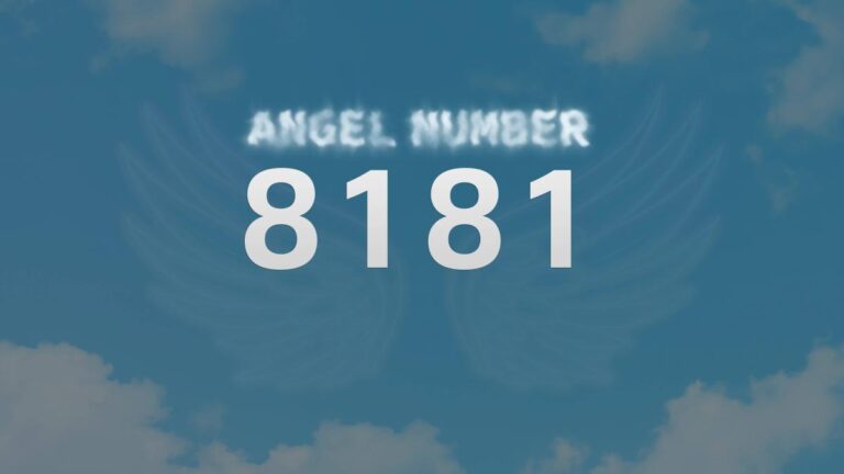 Discover the Meaning Behind Angel Number 8181