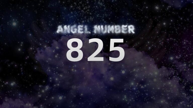 Angel Number 825: Meaning and Significance Explained