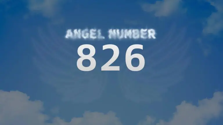 Angel Number 826: What It Means and How to Interpret It