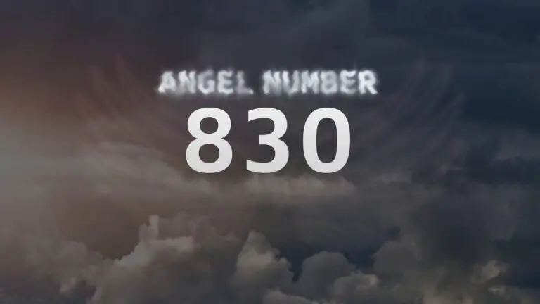 Angel Number 830: Meaning and Significance Explained