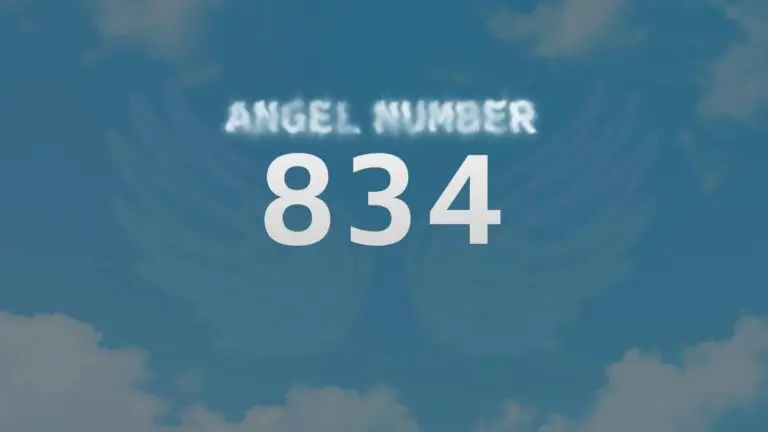 Angel Number 834: What It Means and How It Can Help You