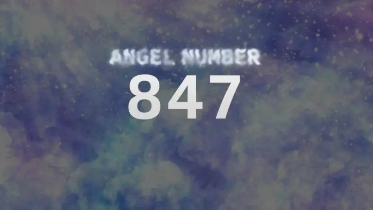 Angel Number 847: What Does It Mean?