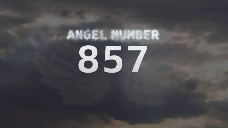 Discover the Meaning Behind Angel Number 857