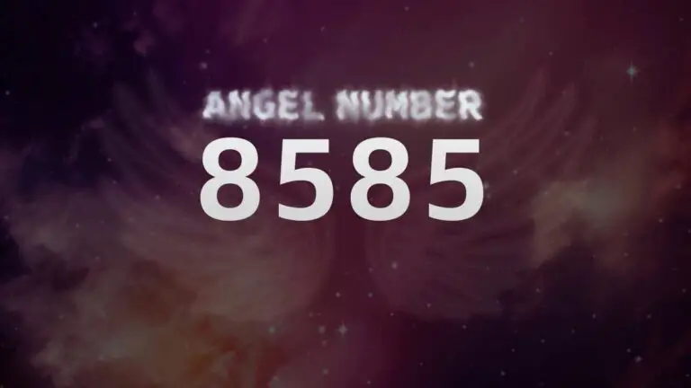 Angel Number 8585: Discover Its Meaning and Significance