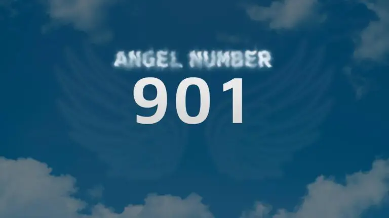 Angel Number 901: Discover the Spiritual Meaning Behind this Divine Message