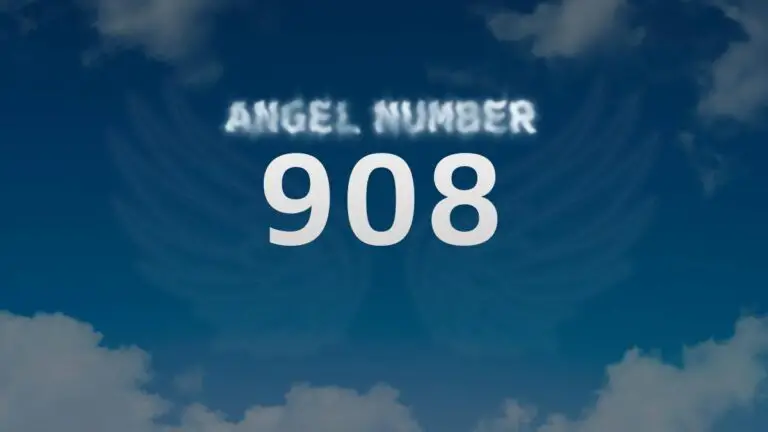 Angel Number 908: What It Means and How to Interpret It