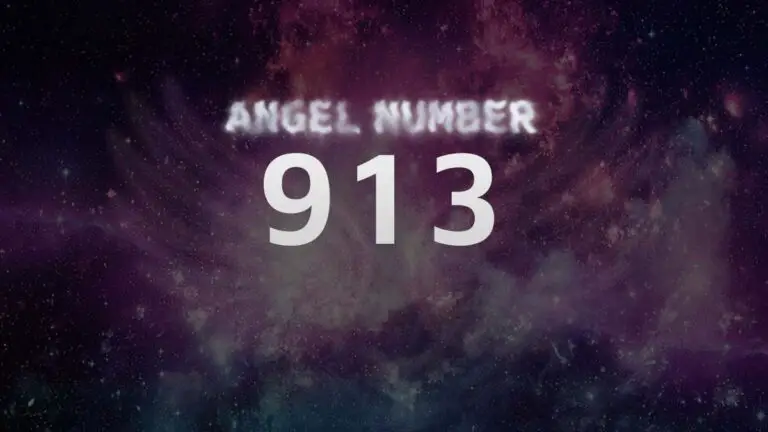 Angel Number 913: Discover its Spiritual Meaning and Significance