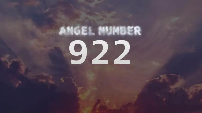 Angel Number 922: Meaning and Significance
