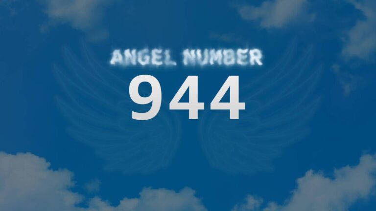 Angel Number 944: Meaning and Significance Explained