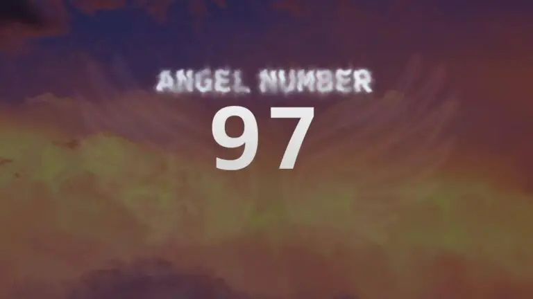 Angel Number 97: Meaning and Significance Explained