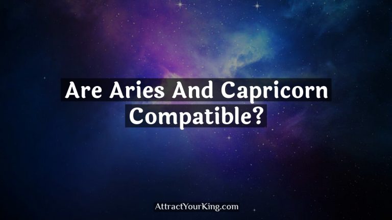 Are Aries And Capricorn Compatible?