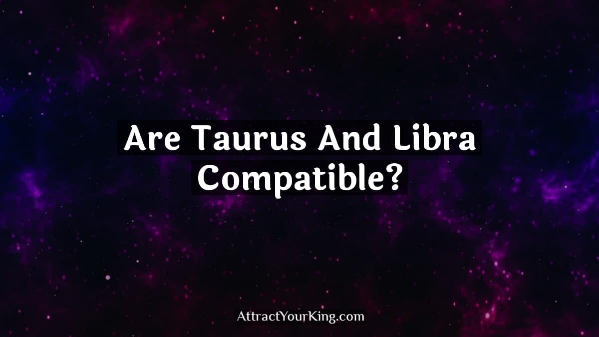 are taurus and libra compatible