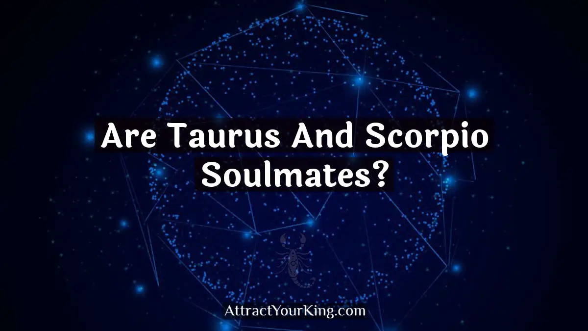 are taurus and scorpio soulmates