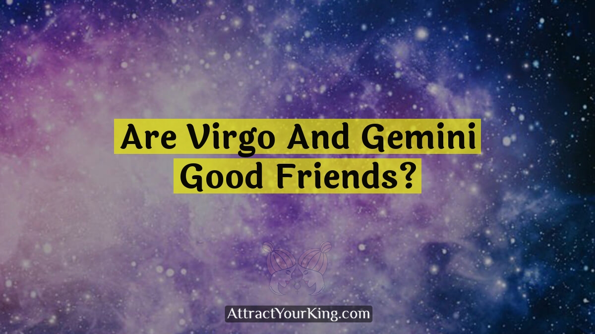 are virgo and gemini good friends