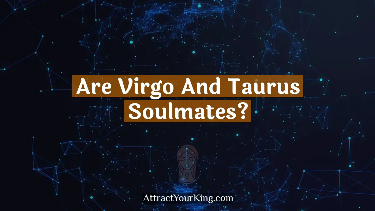 are virgo and taurus soulmates